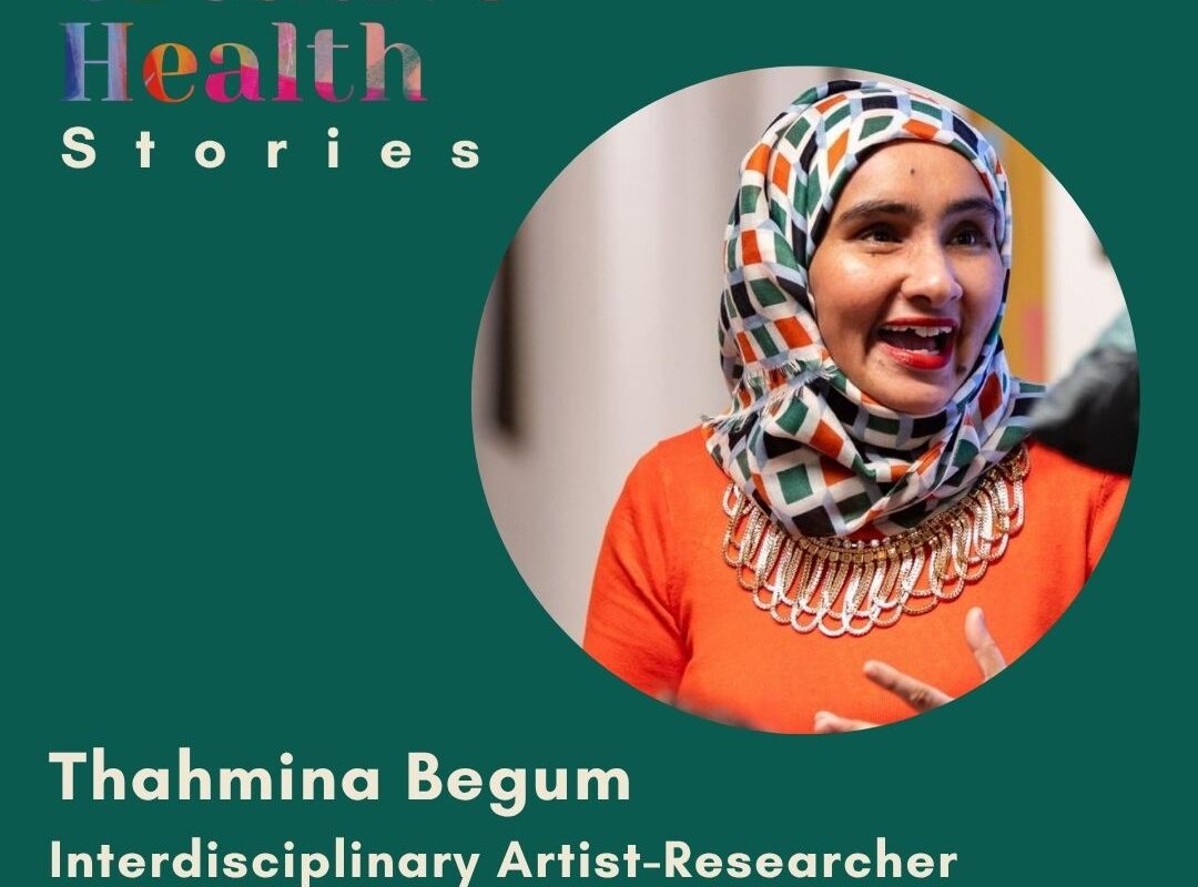 "Portrait of Thahmina Begum, an interdisciplinary artist-researcher and art psychotherapist, smiling and speaking. She wears a patterned headscarf, orange top, and statement necklace. The Creative Health Stories logo appears beside her."